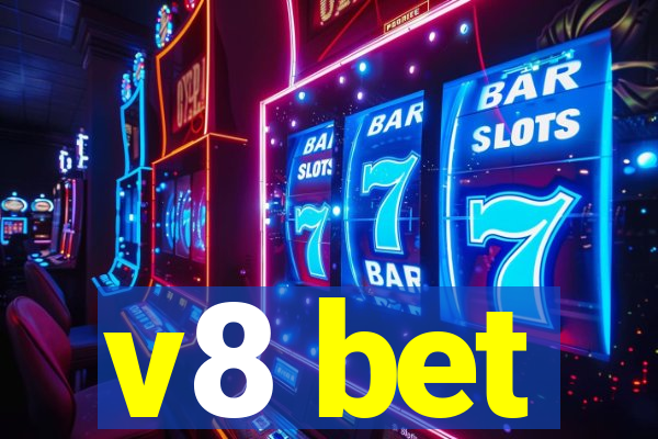 v8 bet